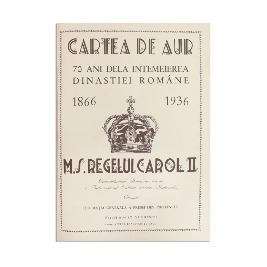 Victor Bradu Chițulescu, Cartea de Aur. Cultul dinastiei, 1938