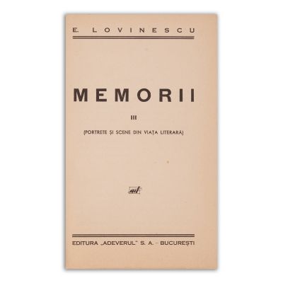 Eugen Lovinescu, Memorii, cu dedicație pentru Șerban Cioculescu