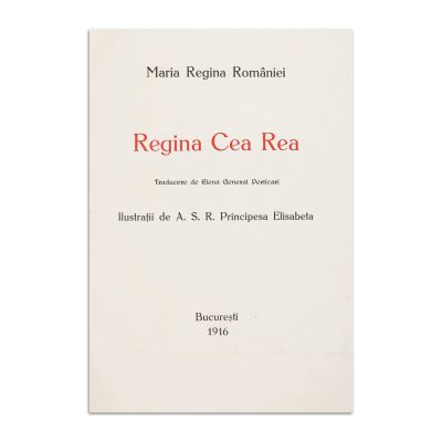 Maria Regina României, Regina cea rea, 1916