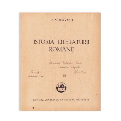 D. Murărașu, Istoria literaturii române, [1941], cu dedicație olografă