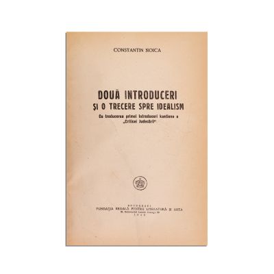 Constantin Noica, Două introduceri și o trecere spre idealism, 1943