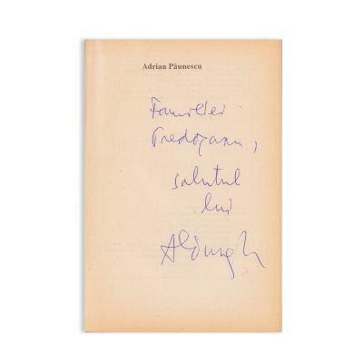 Adrian Păunescu, Bieți lampagii + Româniada, cu dedicație olografă