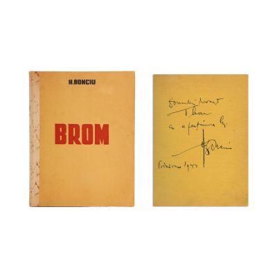 H. Bonciu, Brom, volum bibliofil, cu dedicația autorului