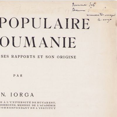 N. Iorga, L′art populaire en Roumanie, 1923, cu dedicație 