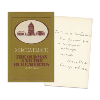 Mircea Eliade,  The Old man and the Bureaucrats, 1979, cu dedicație olografă