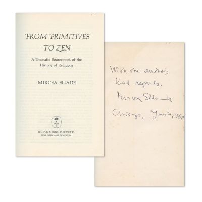 Mircea Eliade, From primitives to zen, 1967, cu dedicație