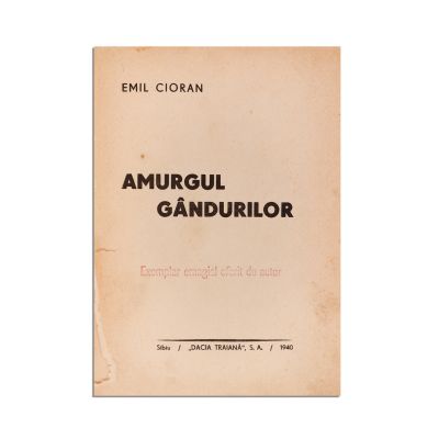 Emil Cioran, Amurgul gândurilor, 1940