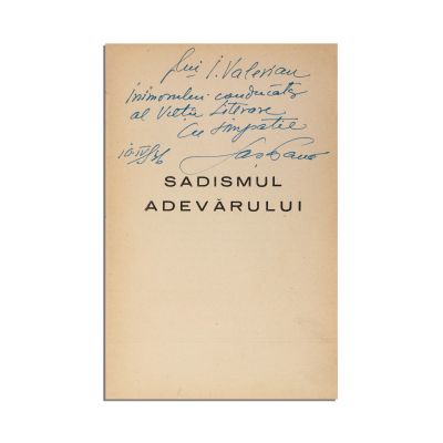 Sasa Pană, Sadismul Adevărului, 1936, cu dedicație olografă către I. Valerian