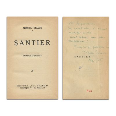 Mircea Eliade, Șantier, cu dedicație către Perpessicius