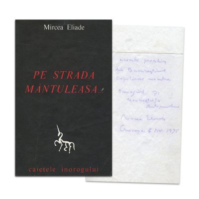 Mircea Eliade, Pe strada Mântuleasa..., 1968, cu dedicație 
