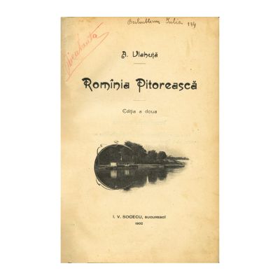Al. Vlahuță, România pitorească, 1902