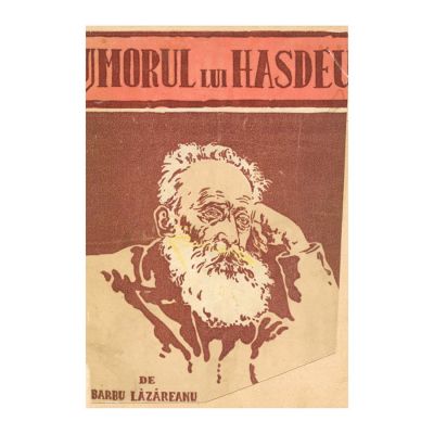Barbu Lăzăreanu, Umorul, farsele și poezia lui Bogdan Petriceicu Hasdeu, cu dedicație