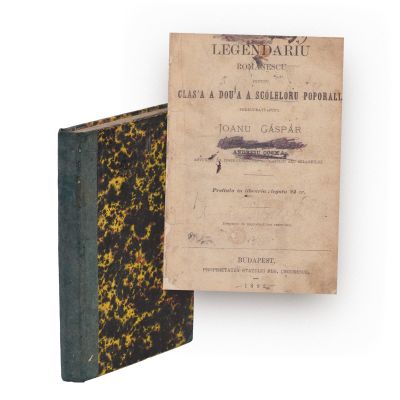 Legendar românesc pentru clasa a doua a școalelor populare, 1882 + Steaua magilor sau cântece la nașterea Domnului, 1875 