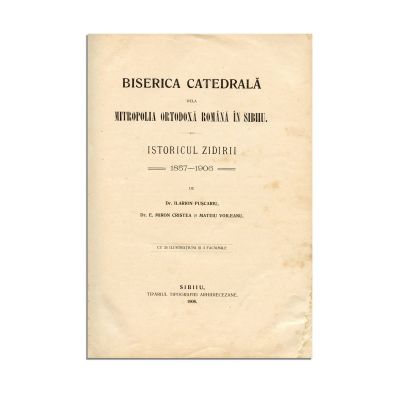 Dr. Ilarion Pușcariu, Dr. Miron Cristea și Mateiu Voileanu, Biserica Catedrală de la Mitropolia Ortodoxă în Sibiu, 1908