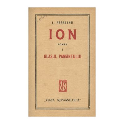 Liviu Rebreanu, Ion, două volume, 1920, cu dedicație olografă și cu ex-librisul lui Radu Cluceru