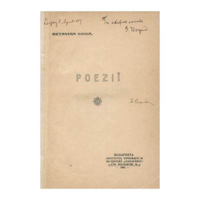 Octavian Goga, Poezii, 1906, ediția de Budapesta, piesă rară - Ex-libris Theodor Capidan
