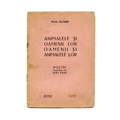 Paul Eluard, Animalele și oamenii lor. Oamenii și animalele lor, 1938