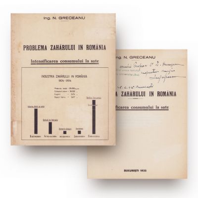 Ing. N. Greceanu, Problema zahărului în România, 1935, cu dedicație 