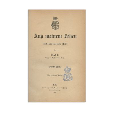 Ernst, Aus meinem Leben und ans meiner zeit [Din viața mea și din timpul meu], 1888, cu ex-librisul regelui Carol I 