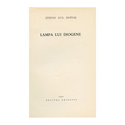 Ștefan Augustin Doinaș, Lampa lui Diogene, 1970, cu dedicație pentru Nina Cassian