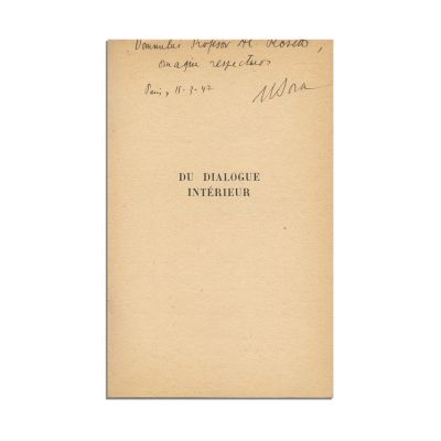 Mihai Șora, Du dialogue intérieur, 1947, cu dedicație către Alexandru Rosetti
