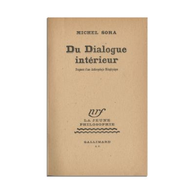 Mihai Șora, Du dialogue intérieur, 1947, cu dedicație către Alexandru Rosetti