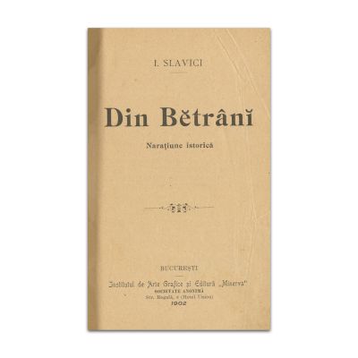 I. Slavici, Din bătrâni, 1902, Prima ediție