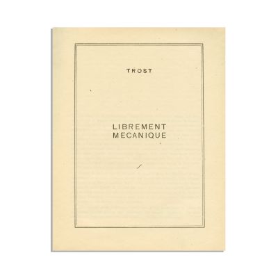 Dolfi Trost, Librement mécanique, 1955