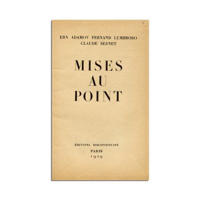 Ern Adamov, Fernand Lumbroso, Claude Sernet, Mises au Point, 1929