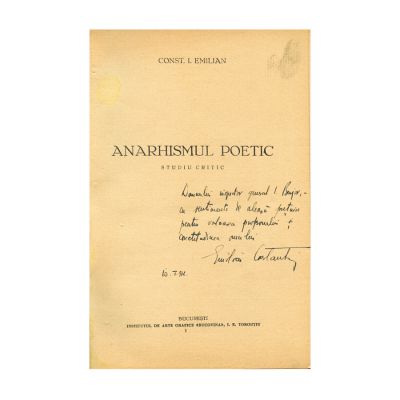 Const. I. Emilian, Anarhismul poetic, [1932], cu dedicație