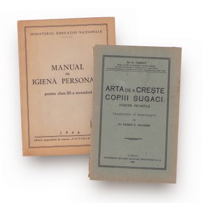 Arta de a crește copiii sugaci, 1926 + Manual de igienă personală, 1946