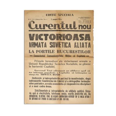 Publicația „Curentul nou”, Anul XVI, Nr. 1, 29 august 1944 - „Victorioasa Armată Sovietică aliată la porțile Bucureștilor”