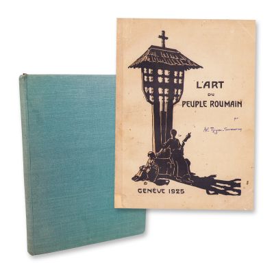 Al. Tzigara-Samurcaș, L’Art du peuple roumain, 1925, cu dedicație olografă