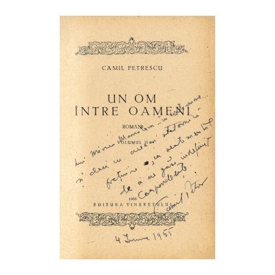 Camil Petrescu, Un om între oameni, cu dedicație pentru Mircea Manolescu