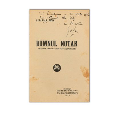 Octavian Goga, Domnul notar, 1914, cu dedicație pentru E. Ciucianu