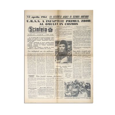Publicația „Scînteia”, Anul XXX, Nr. 5133, 13 aprilie 1961 - „U.R.S.S. a înfăptuit primul zbor al omului în cosmos”