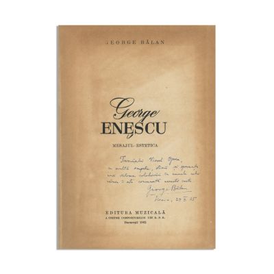 George Bălan, George Enescu, 1962, cu dedicație olografă