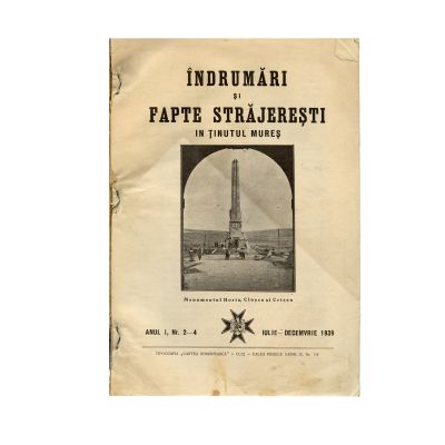 Îndrumări și fapte străjerești în ținutul Mureș, anul I, nr. 2-4, iulie-decembrie 1939