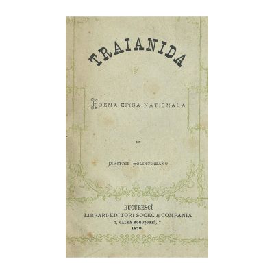 Dimitrie Bolintineanu, Traianida, 1870