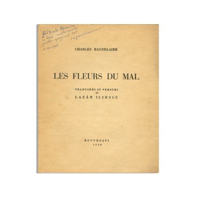 Charles Baudelaire, Les fleurs du mal, 1939, exemplar bibliofil cu dedicația traducătorului 
