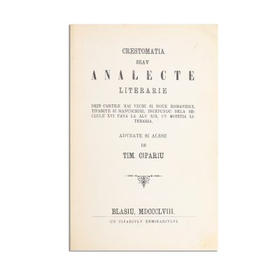 Timotei Cipariu, Crestomația sau Analecte literare din cărțile mai vechi și noi românești, 1858