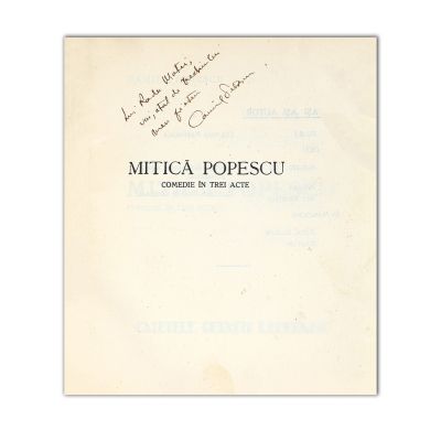 Camil Petrescu, Teatru. Mitică Popescu, cu dedicație pentru Radu Matei