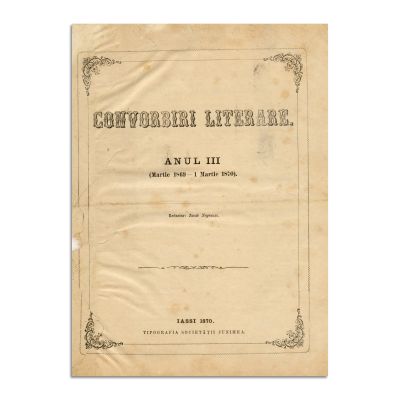 Publicația „Convorbiri Literare”, Anul III, 24 numere, 1 Martie 1869 - 1 Martie 1870, cu scrieri diverse de V. Alecsandri