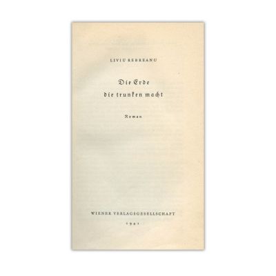 Liviu Rebreanu, Ion, Glasul pământului, ediție germană, 1941, cu dedicație pentru Horia Oprescu 
