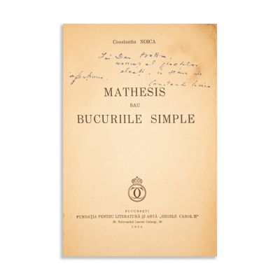 Constantin Noica, Mathesis sau bucuriile simple, cu dedicație pentru Dan Botta