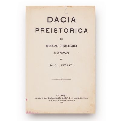 Nicolae Densușianu, Dacia Preistorică, București, 1913