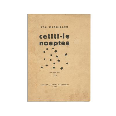 Ion Minulescu, Cetiți-le noaptea, 1930, exemplar bibliofil cu autograf