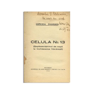 Mircea Damian, Celula Nr. 13, 1932, cu dedicație către Victor Vâlcovici