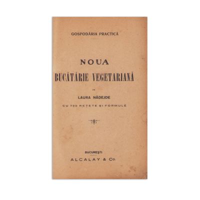 Laura Nădejde, Noua bucătărie vegetariană