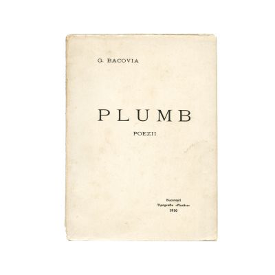 G. Bacovia, Plumb, 1916, ediție princéps, cu dedicație către Tudor Arghezi - Piesă extrem de rară